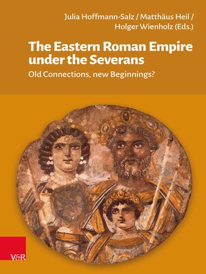 cover image of The Eastern Roman Empire under the Severans